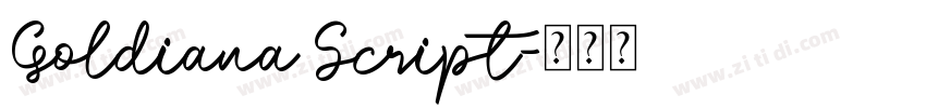 Goldiana Script字体转换